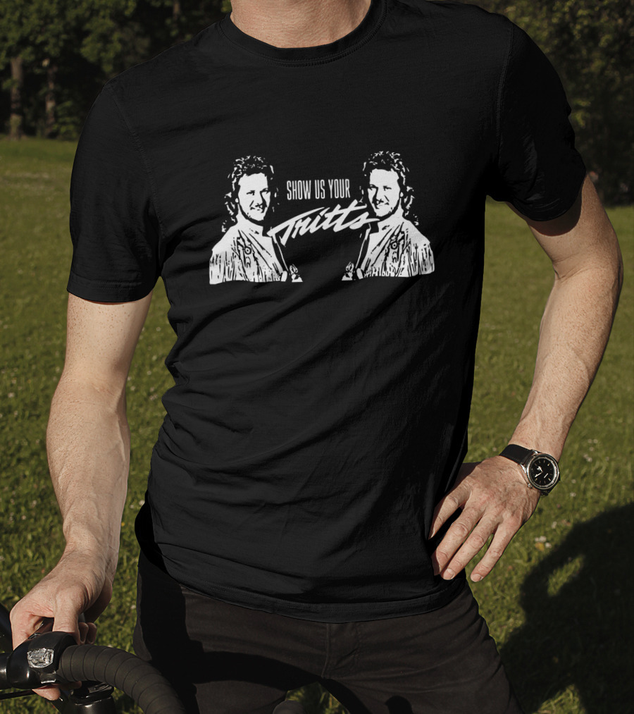 Show Us Your Tritt's Featuring Double Portrait T-Shirt