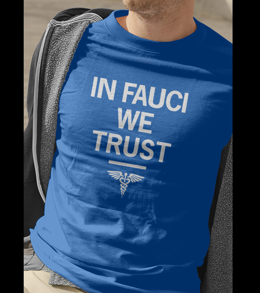 IN FAUCI WE TRUST Blue Caduceus Emblem T-Shirt