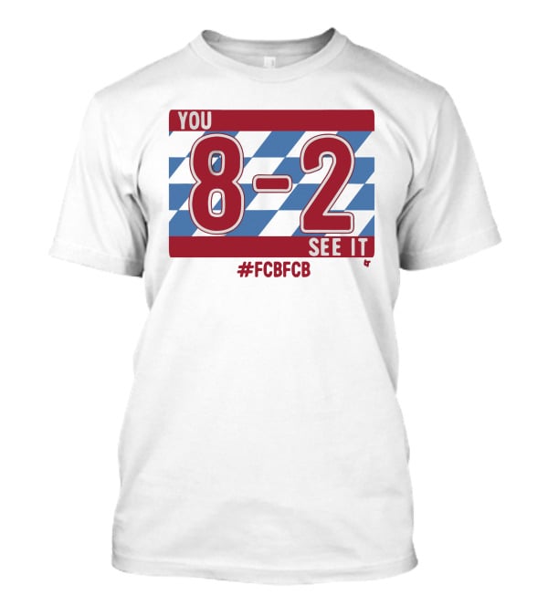 You 8-2 See It #FCBFCB T-Shirt