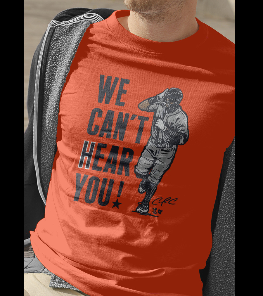 We Can't Hear You Baseball Celebration CFC 37 T-Shirt