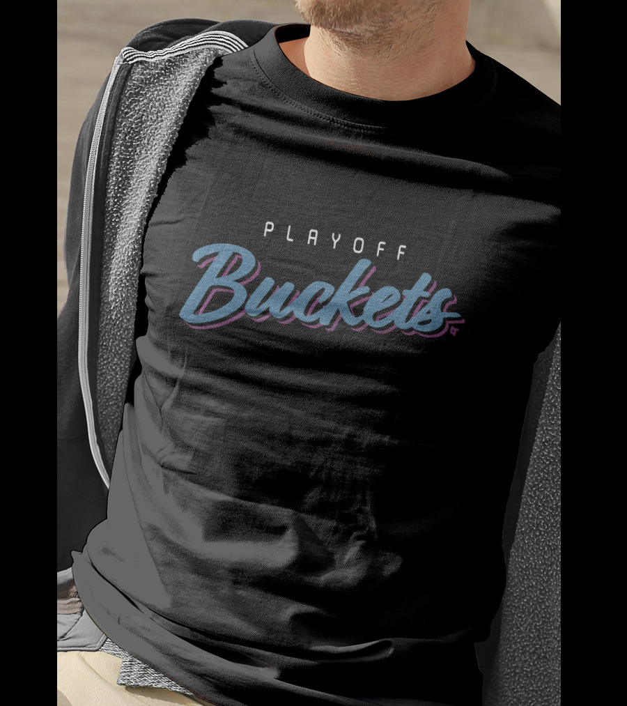 Playoff Buckets T-Shirt