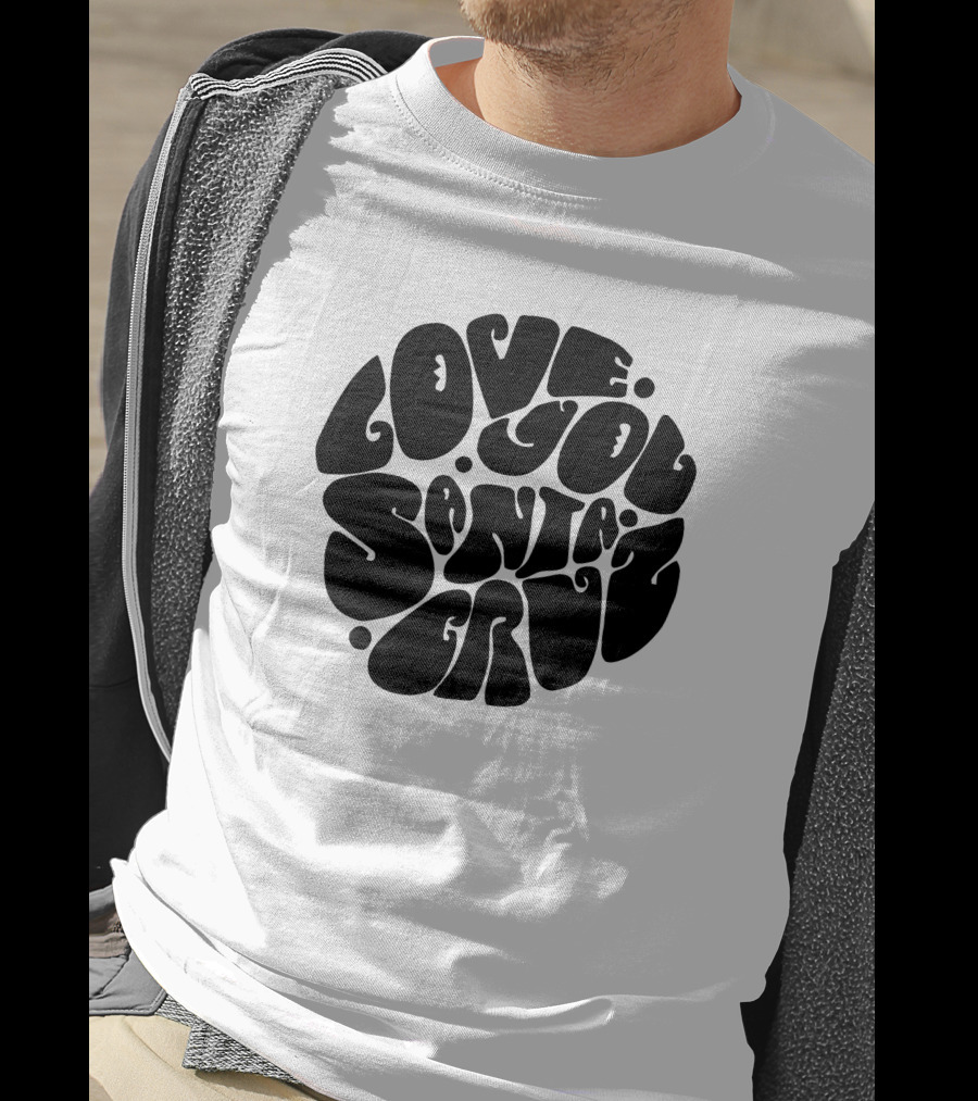 Love You Santa Cruz Retro Style Circle T-Shirt