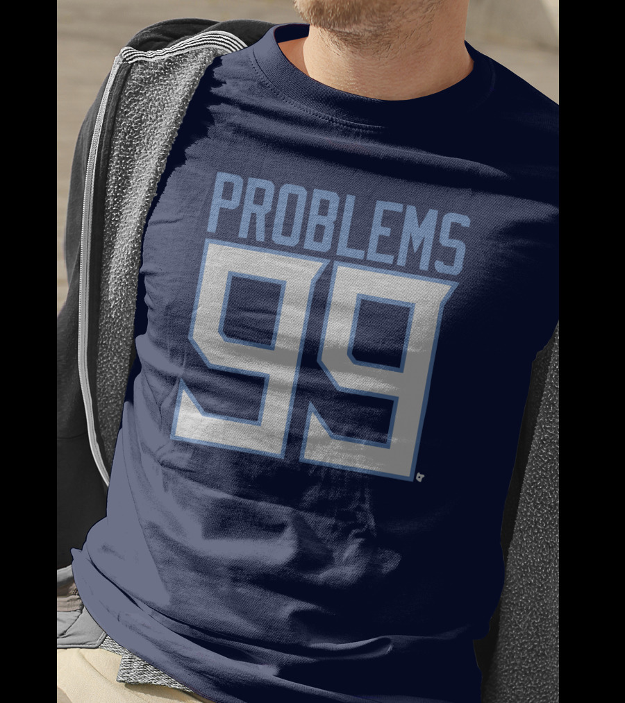 99 Problems Tennessee Sports T-Shirt