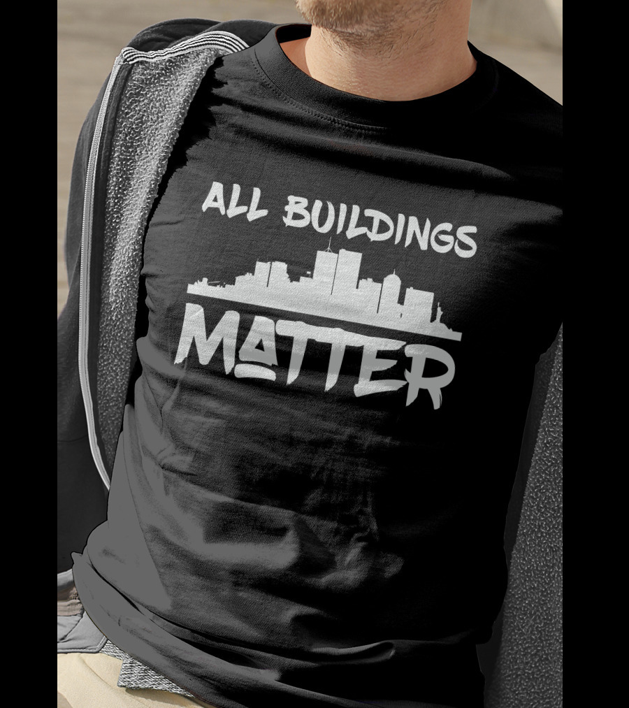 All Buildings Matter Skyline T-Shirt