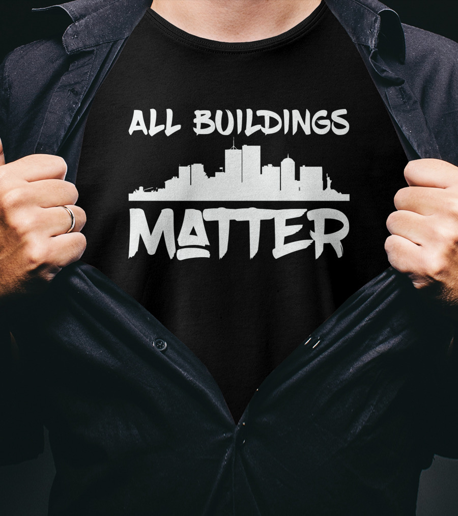 All Buildings Matter Skyline T-Shirt