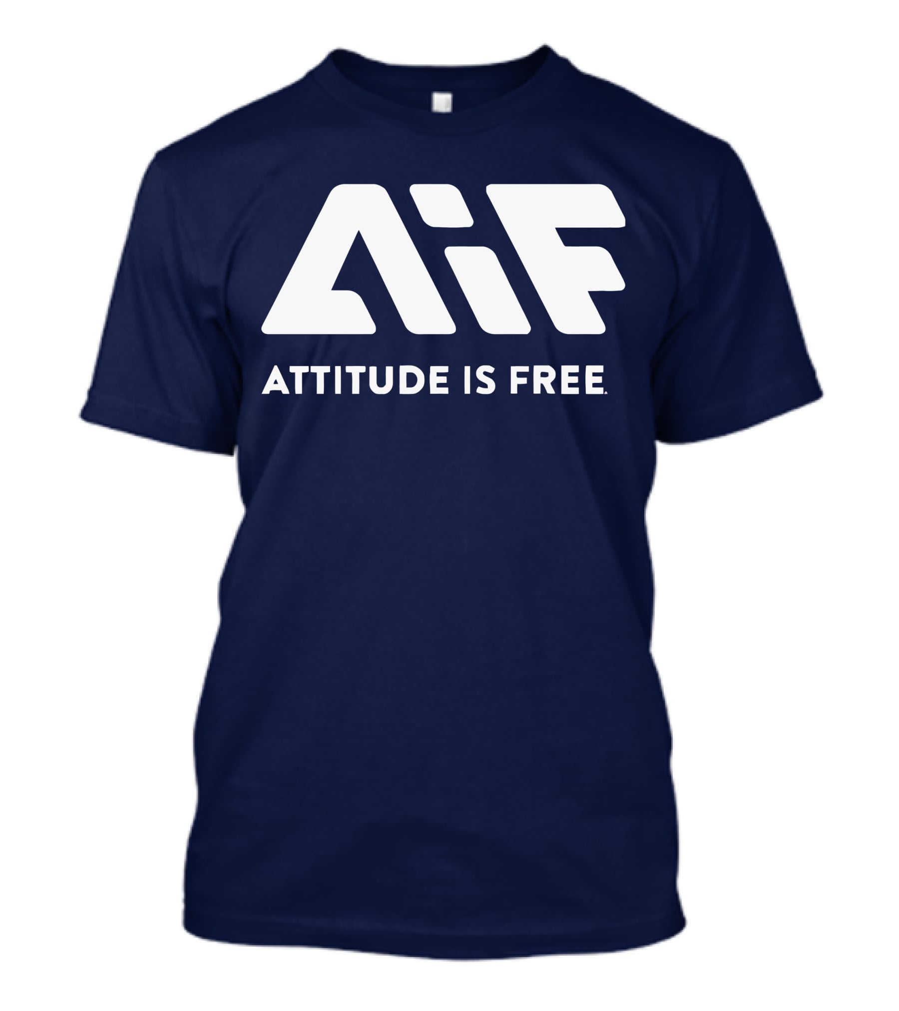 Aif Attitude Is Free T-Shirt