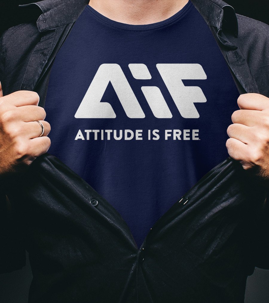Aif Attitude Is Free T-Shirt