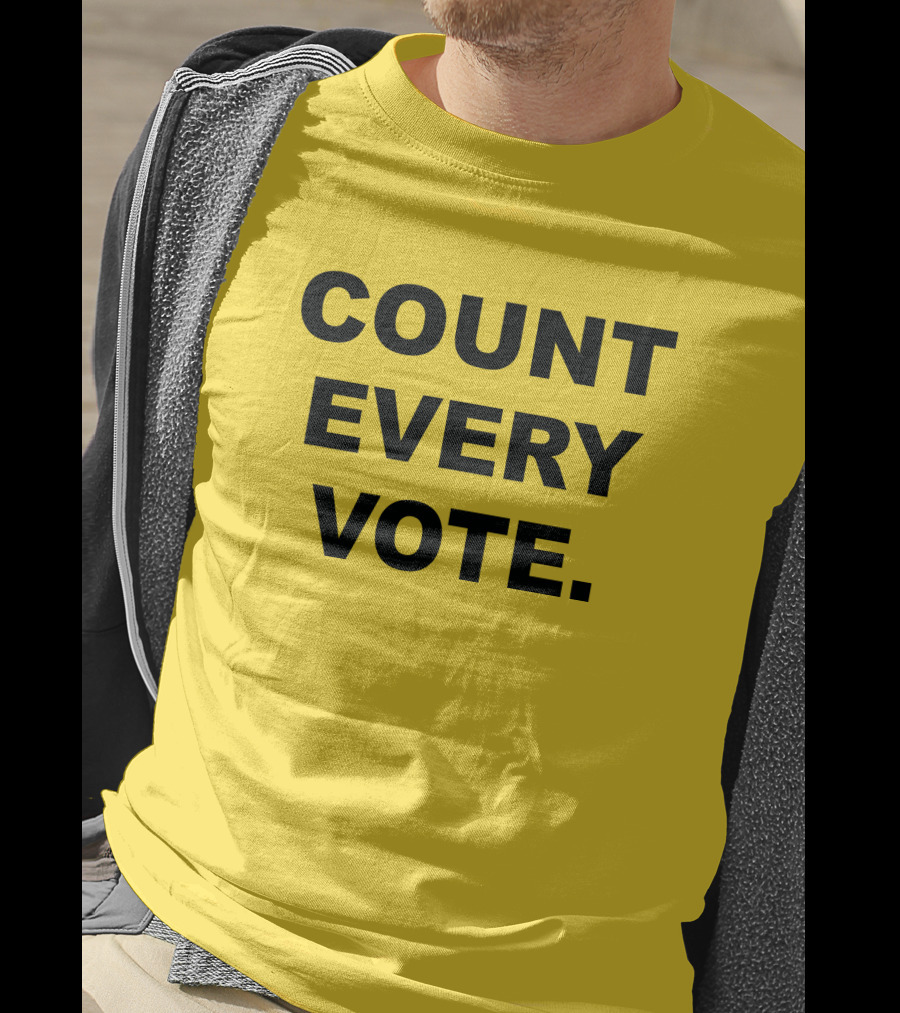 COUNT EVERY VOTE T-Shirt