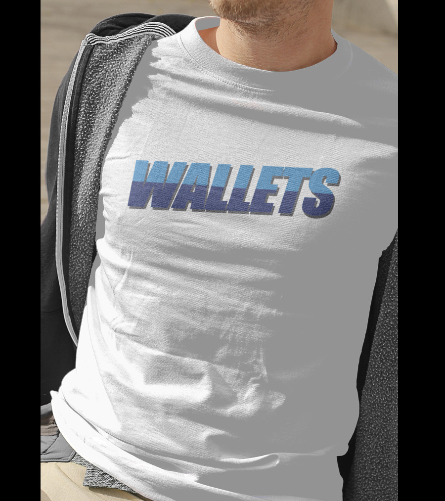 WALLETS T-Shirt