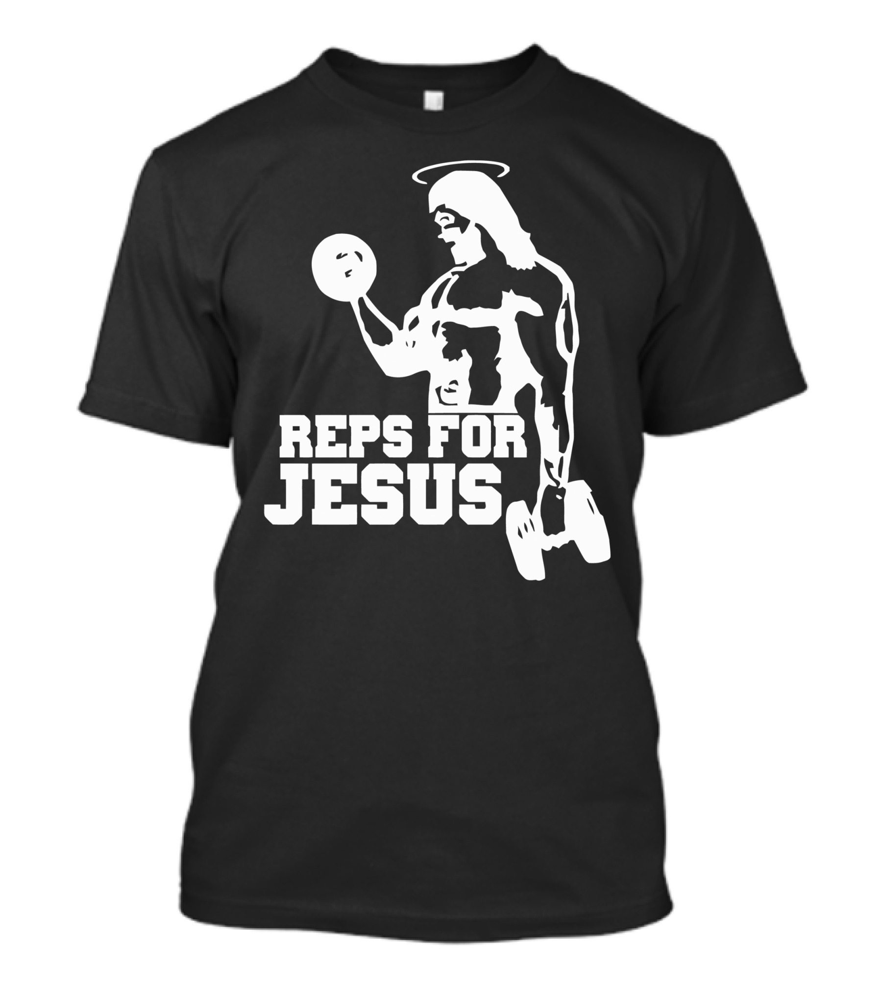 Reps For Jesus Weightlifting Motivational Fitness T-Shirt