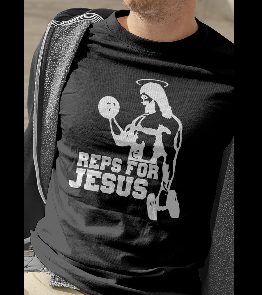 Reps For Jesus Weightlifting Motivational Fitness T-Shirt