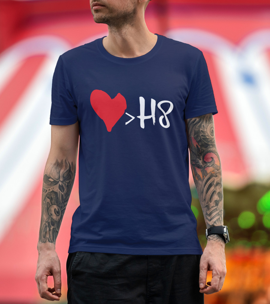 Love Heart Symbol Greater Than H8 T-Shirt