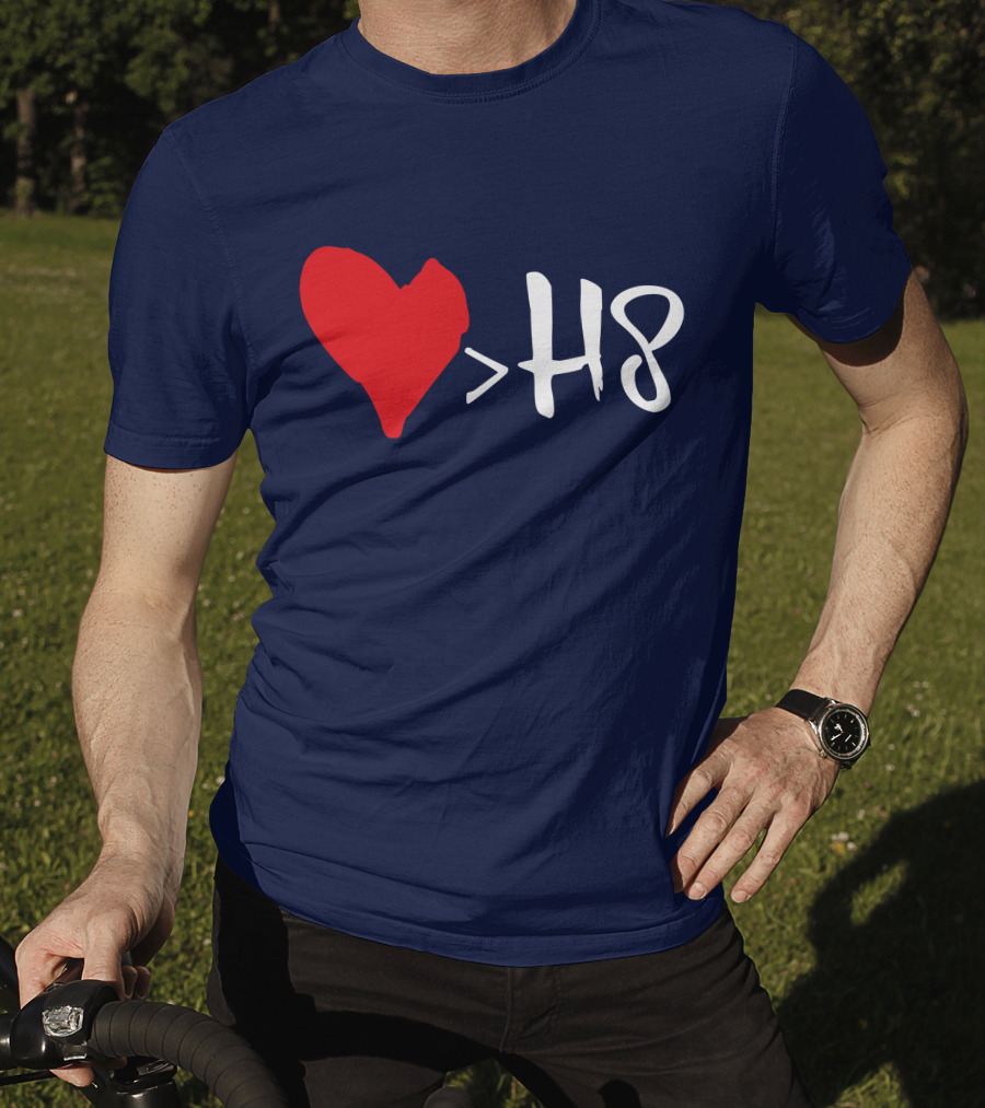 Love Heart Symbol Greater Than H8 T-Shirt