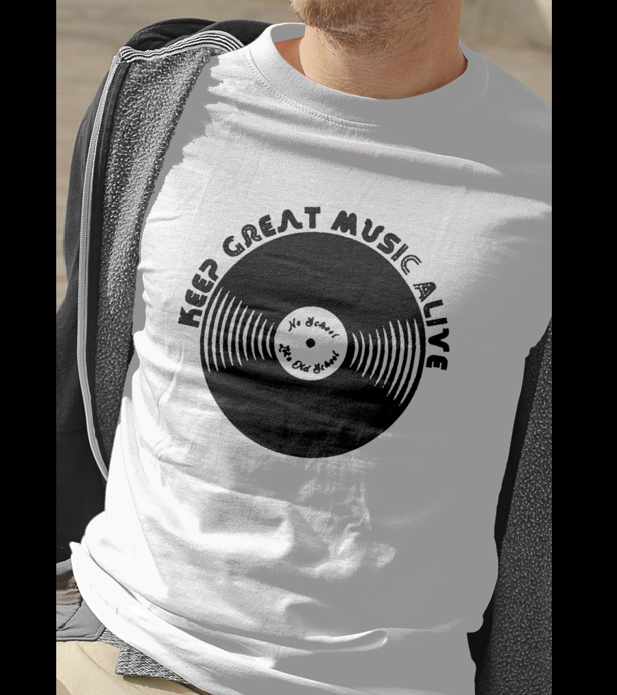 Jamel Aka Jamal No Detail The Old School Keep Great Music Alive Vinyl Record T-Shirt