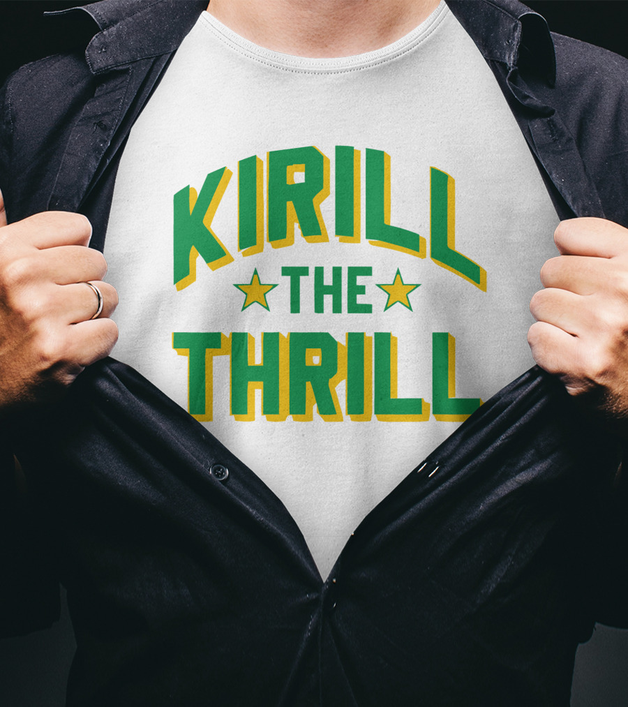 Kirill The Thrill T-Shirt