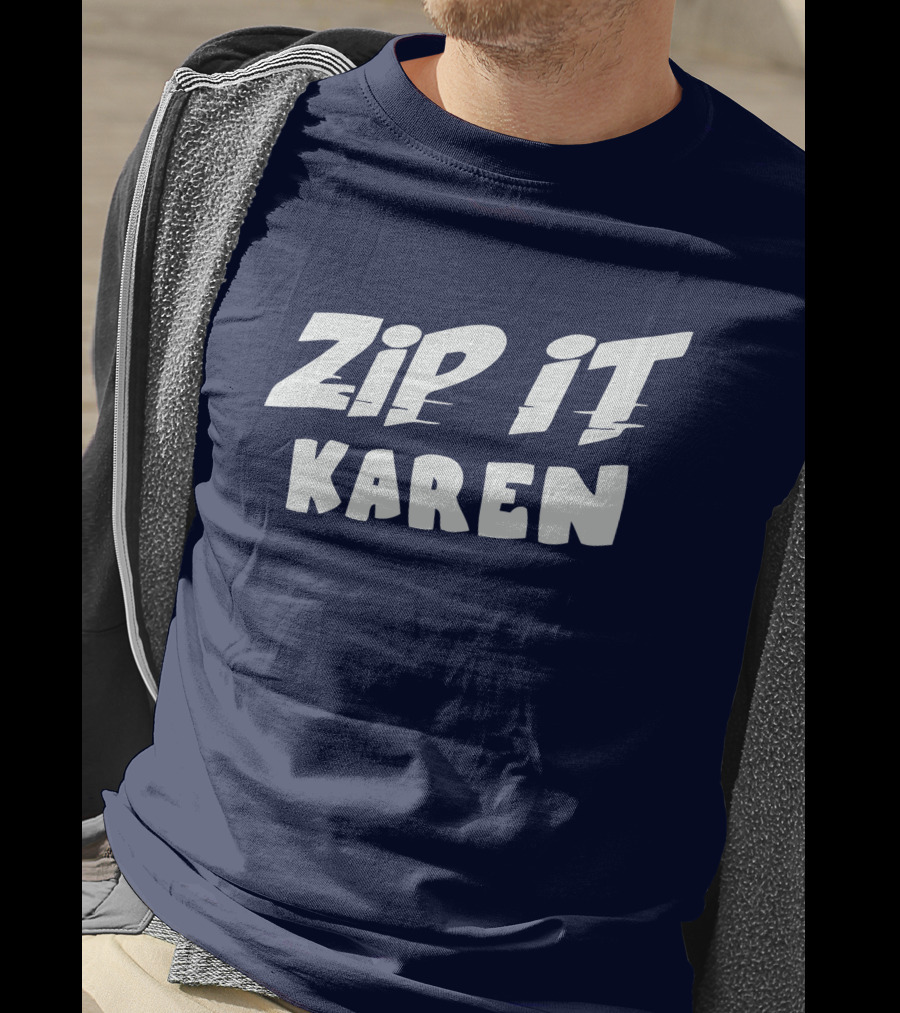 ZIP IT KAREN T-Shirt