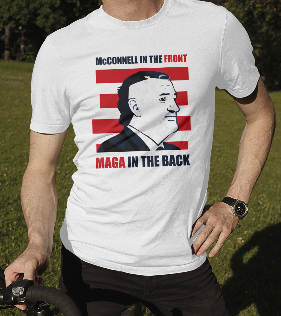McConnell In The Front MAGA In The Back Ted Cruz Spring Break T-Shirt