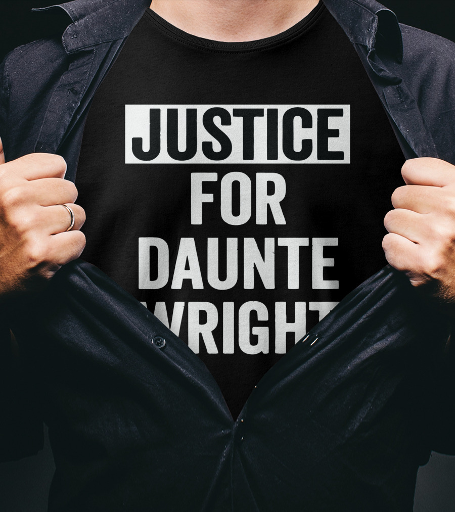 Justice For Daunte Wright T-Shirt