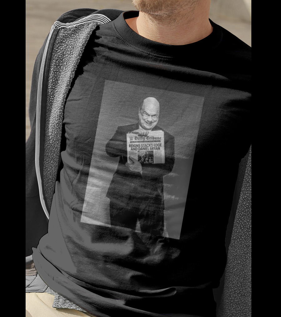 Paul Heyman Daily Tribune Reigns Stacks Edge And Daniel Bryan T-Shirt