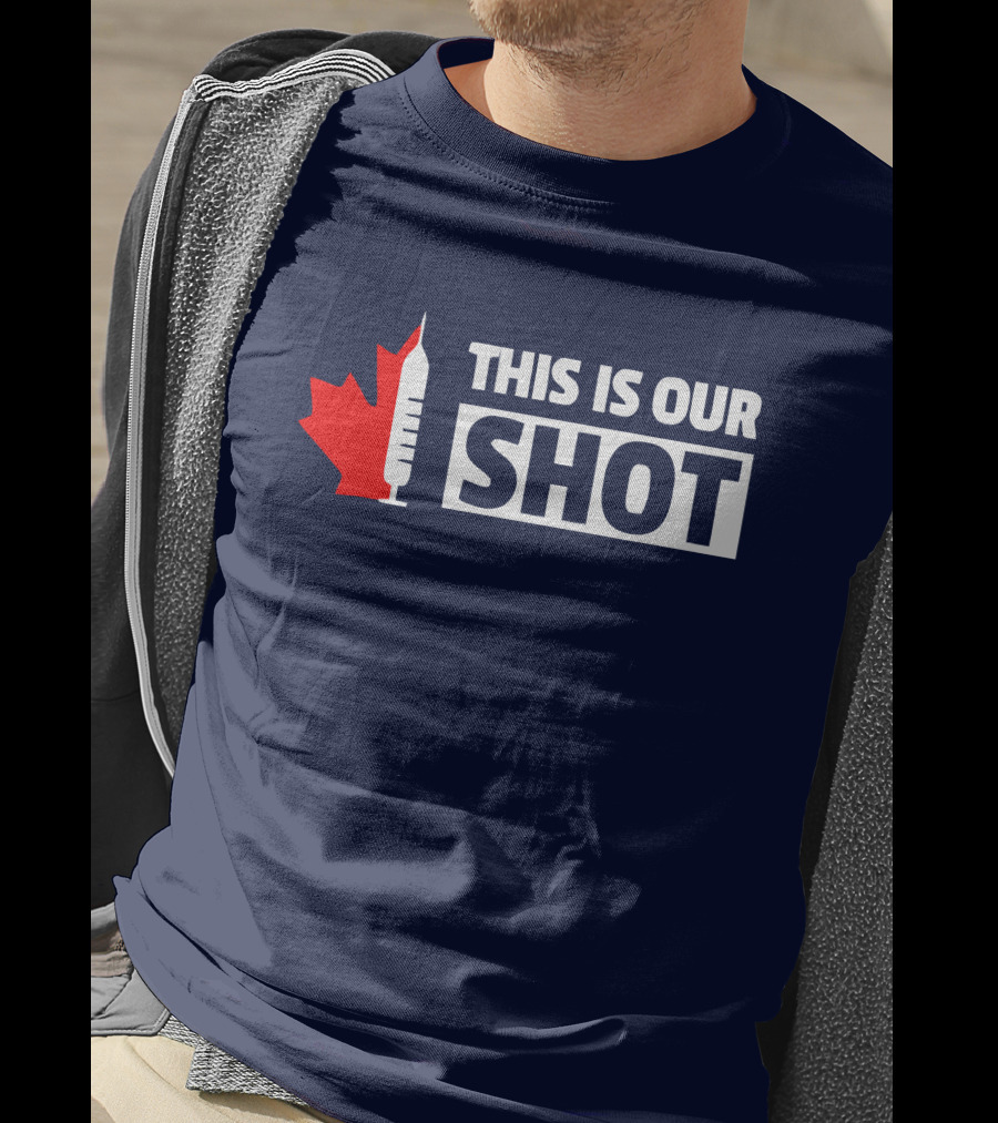 THIS IS OUR SHOT Canada Maple Syringe Ryan Reynolds T-Shirt