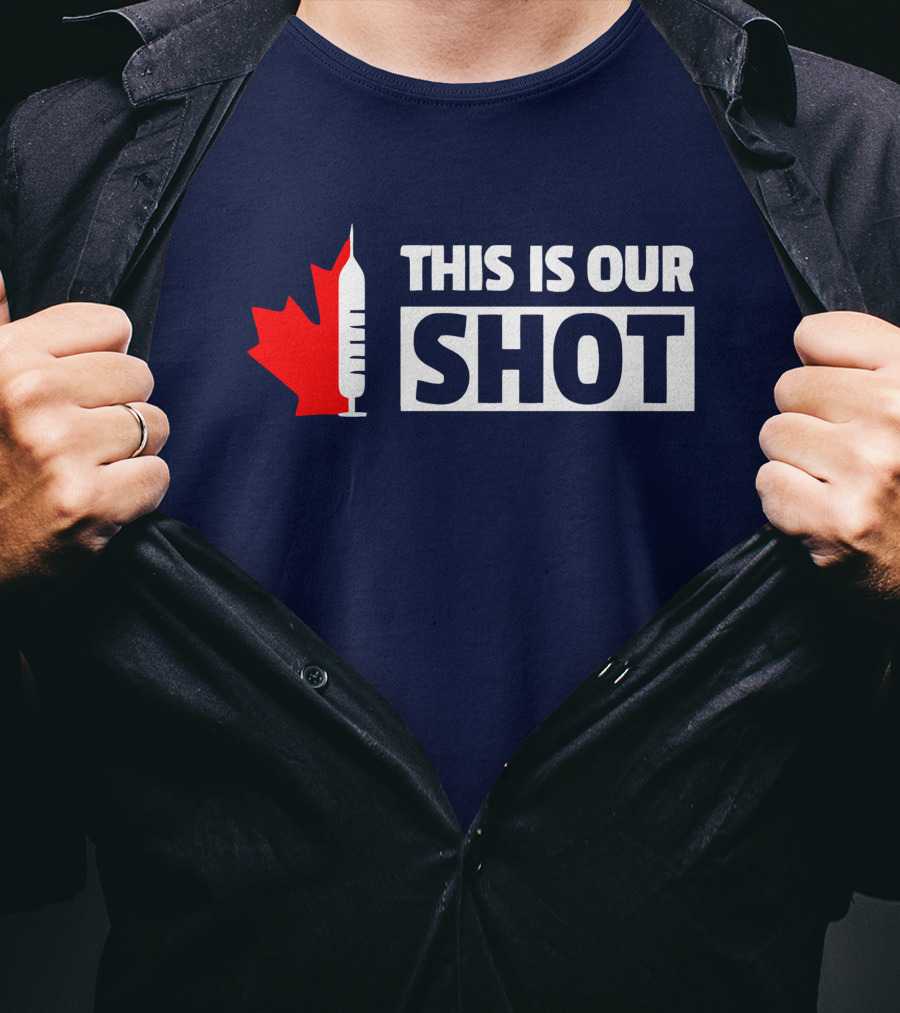 THIS IS OUR SHOT Canada Maple Syringe Ryan Reynolds T-Shirt