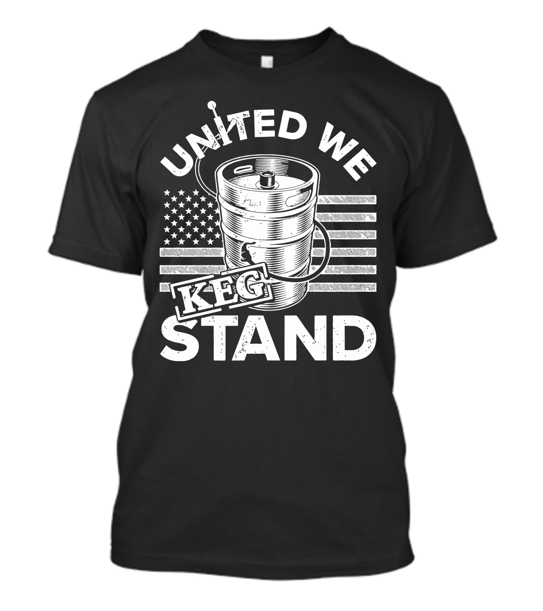 United We Keg Stand American Flag Keg Party T-Shirt