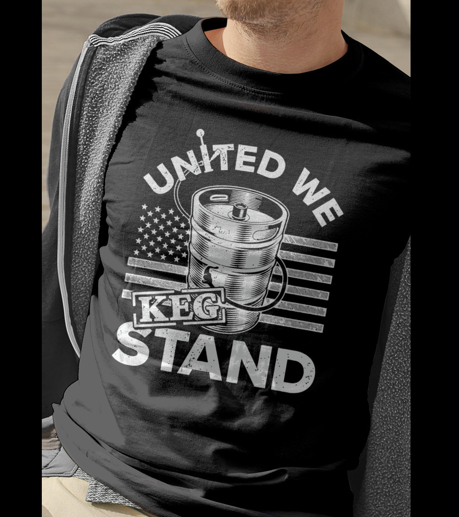 United We Keg Stand American Flag Keg Party T-Shirt