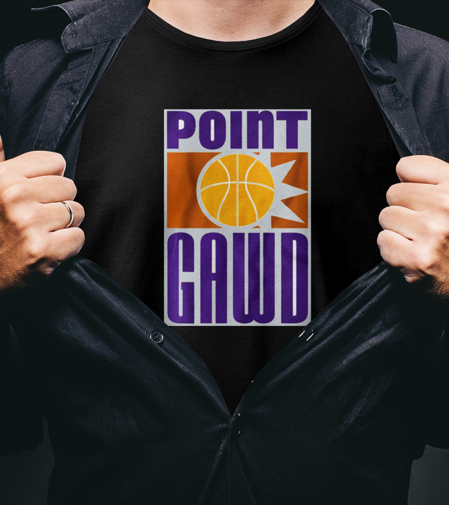 Point Gawd Basketball Phoenix Suns T-Shirt