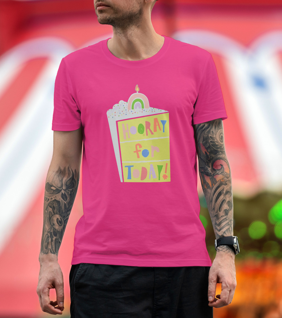 Hooray for Today Rainbow Cake T-Shirt