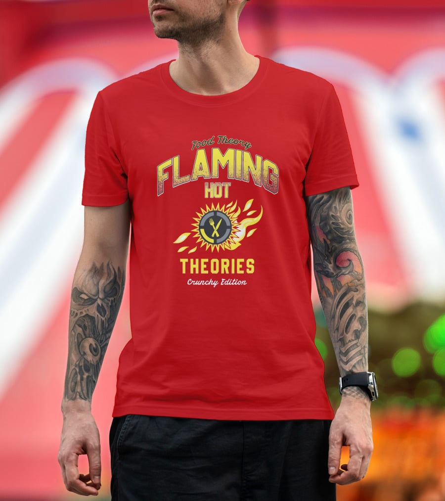 Food Theory Flaming Hot Theories Crunchy Edition T-Shirt