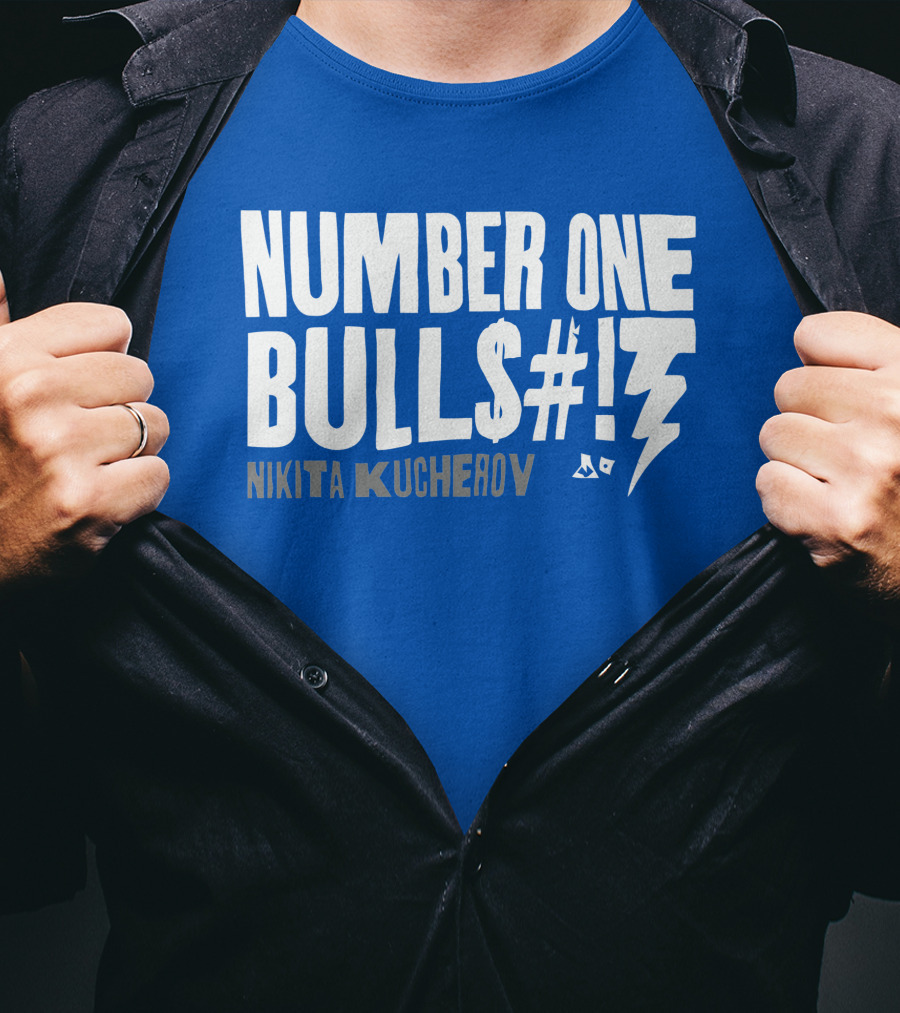 Number One Bulls#t Nikita Kucherov T-Shirt