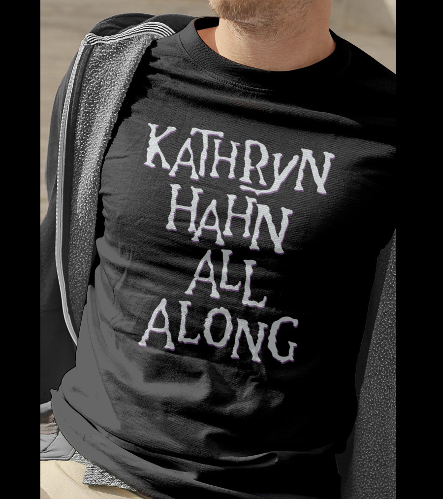 Kathryn Hahn All Along Raglan T-Shirt