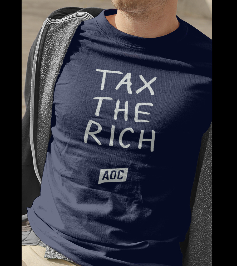 Tax The Rich AOC Merchandise T-Shirt