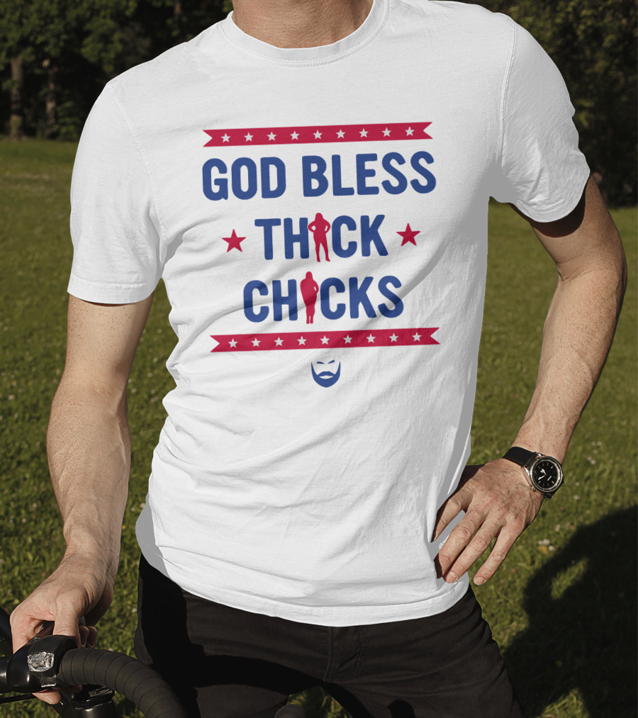 God Bless Thick Chicks Stars Silhouette Beard T-Shirt