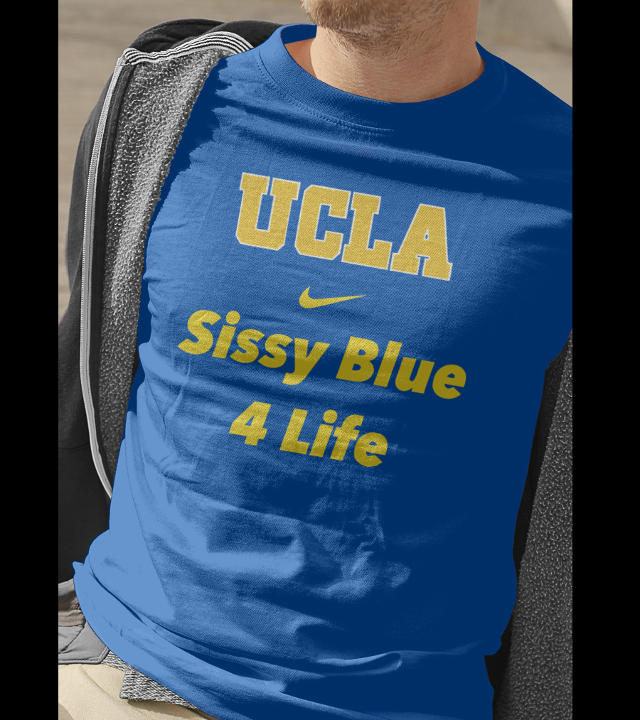 UCLA Sissy Blue 4 Life T-Shirt