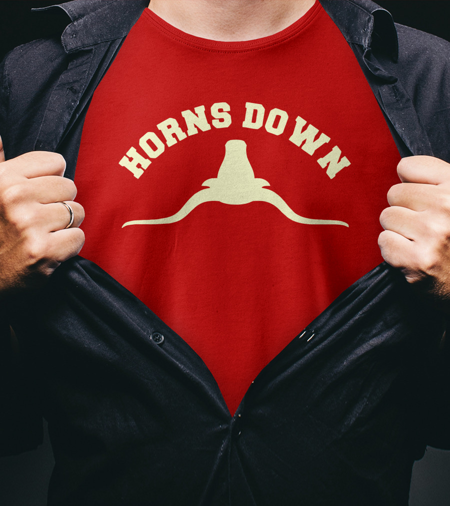 Horns Down Texas Tuck Fexas Longhorns Rivalry T-Shirt