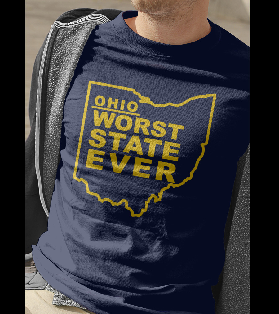 Ohio Worst State Ever T-Shirt