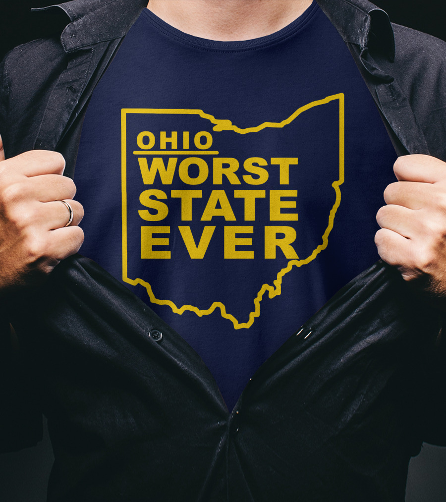 Ohio Worst State Ever T-Shirt