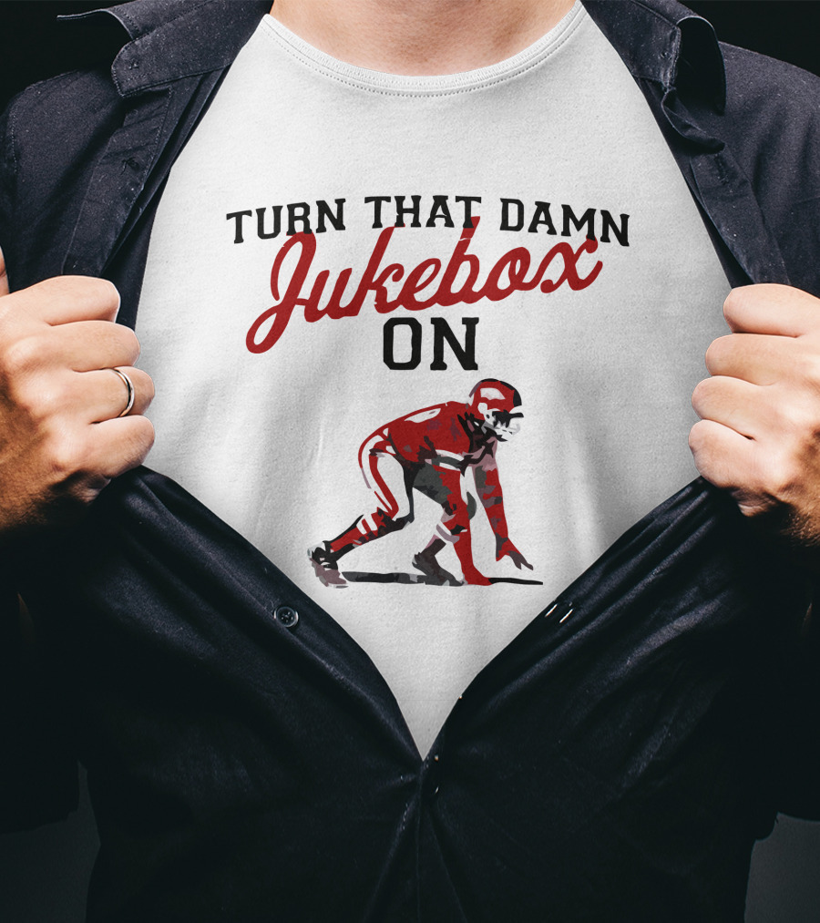 Turn That Damn Jukebox On Football Player T-Shirt