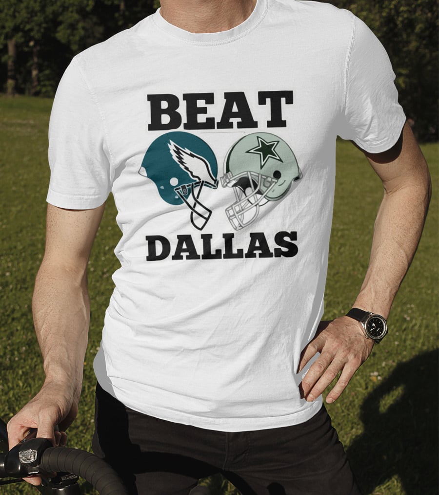 Beat Dallas Eagles Cowboys Football Helmets T-Shirt