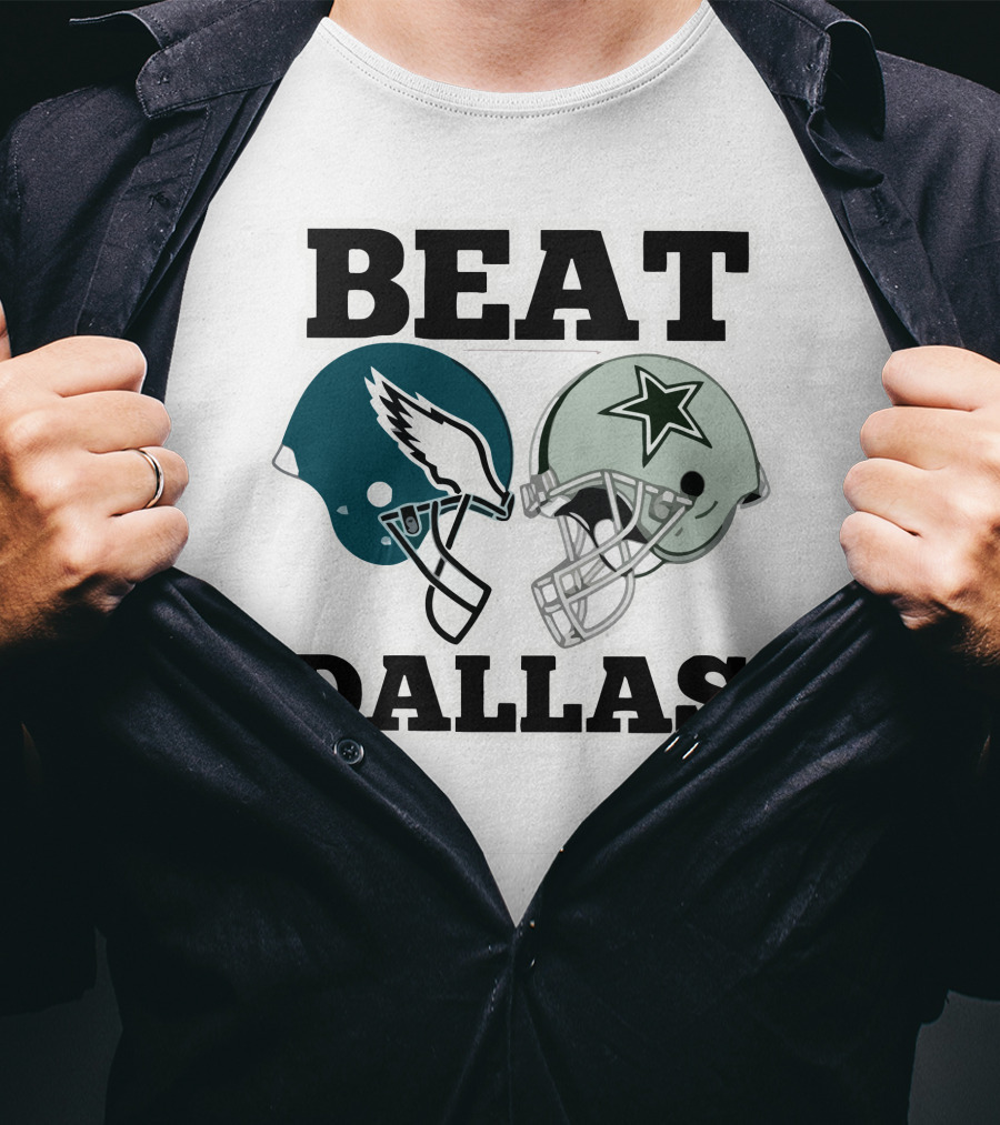 Beat Dallas Eagles Cowboys Football Helmets T-Shirt