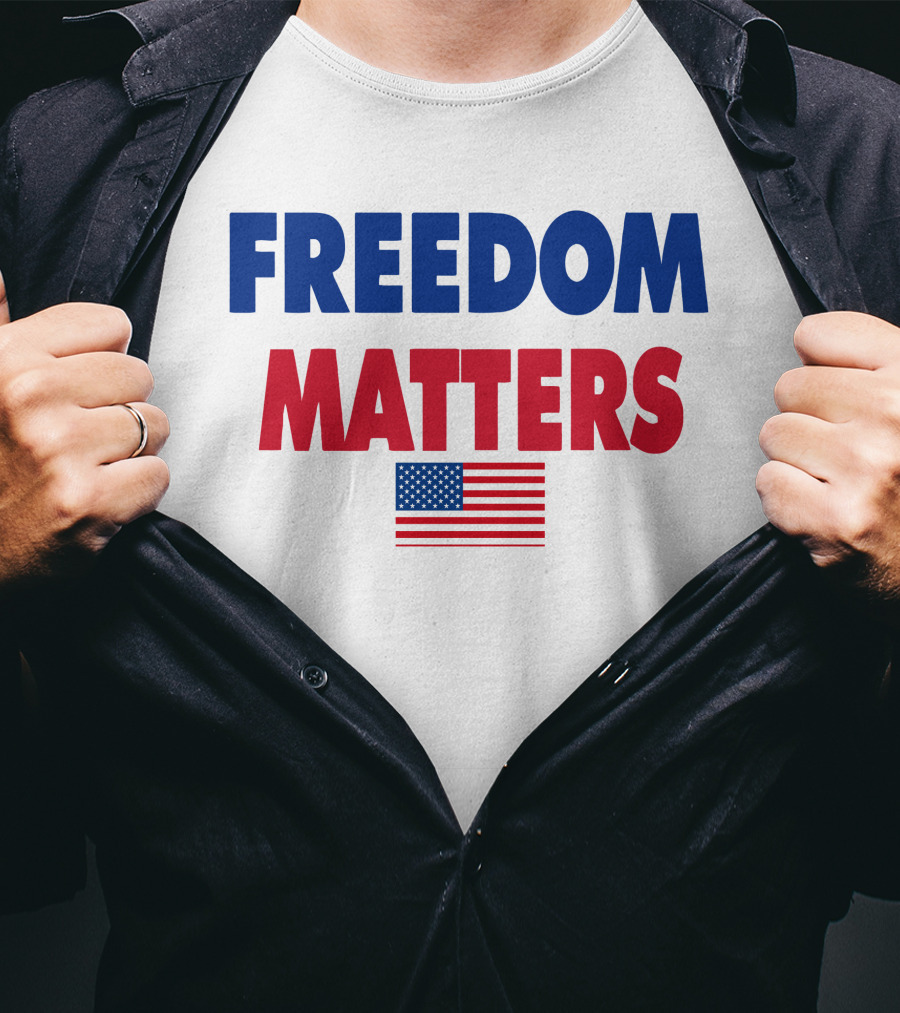 Freedom Matters USA Flag T-Shirt