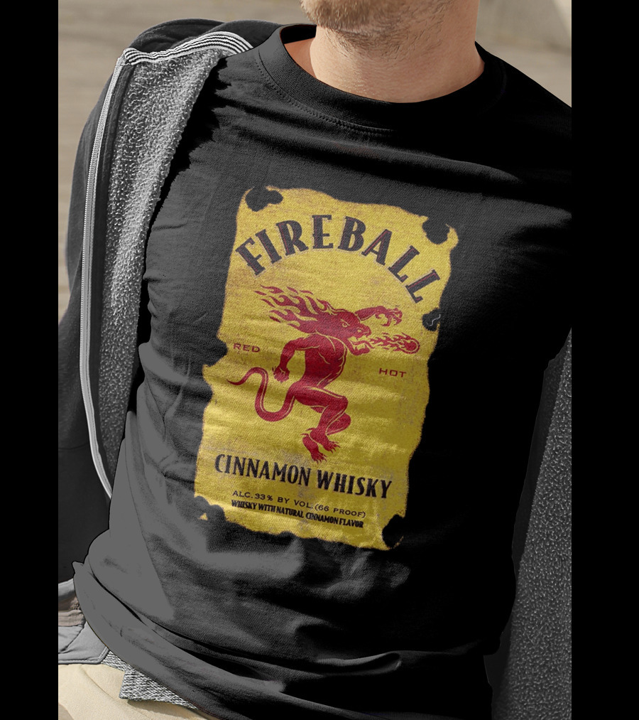 FIREBALL Red Hot Cinnamon Whisky Label ALC 33% By VOL (66 PROOF) T-Shirt