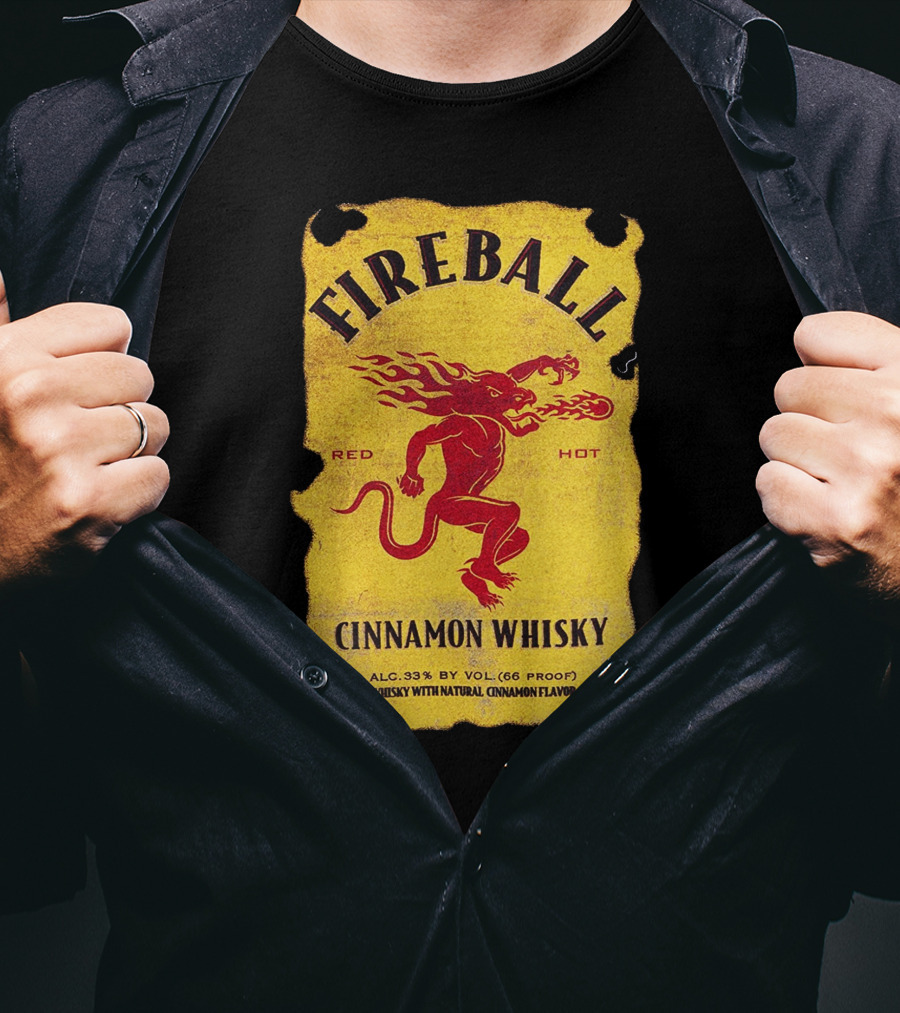 FIREBALL Red Hot Cinnamon Whisky Label ALC 33% By VOL (66 PROOF) T-Shirt