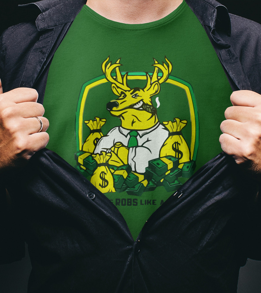 Nothing Robs Like A Deer Dollar Bags And Bills T-Shirt