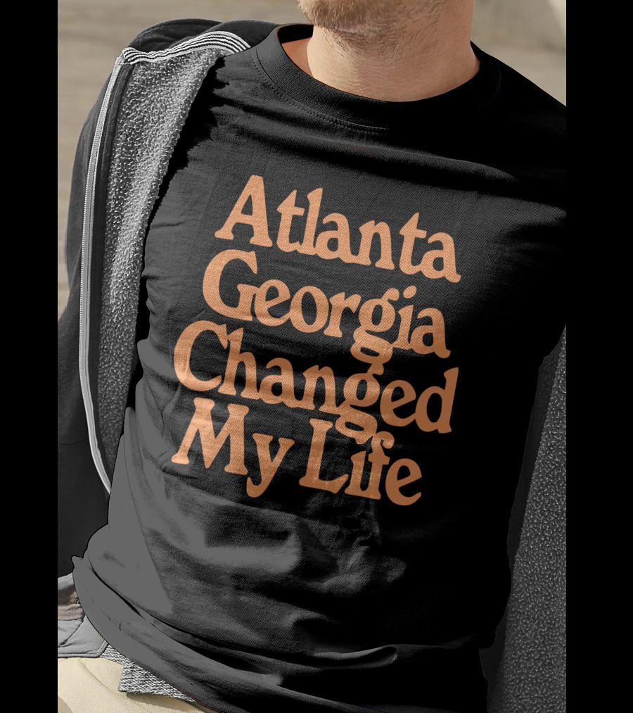 Atlanta Hawks Atlanta Georgia Changed My Life T-Shirt