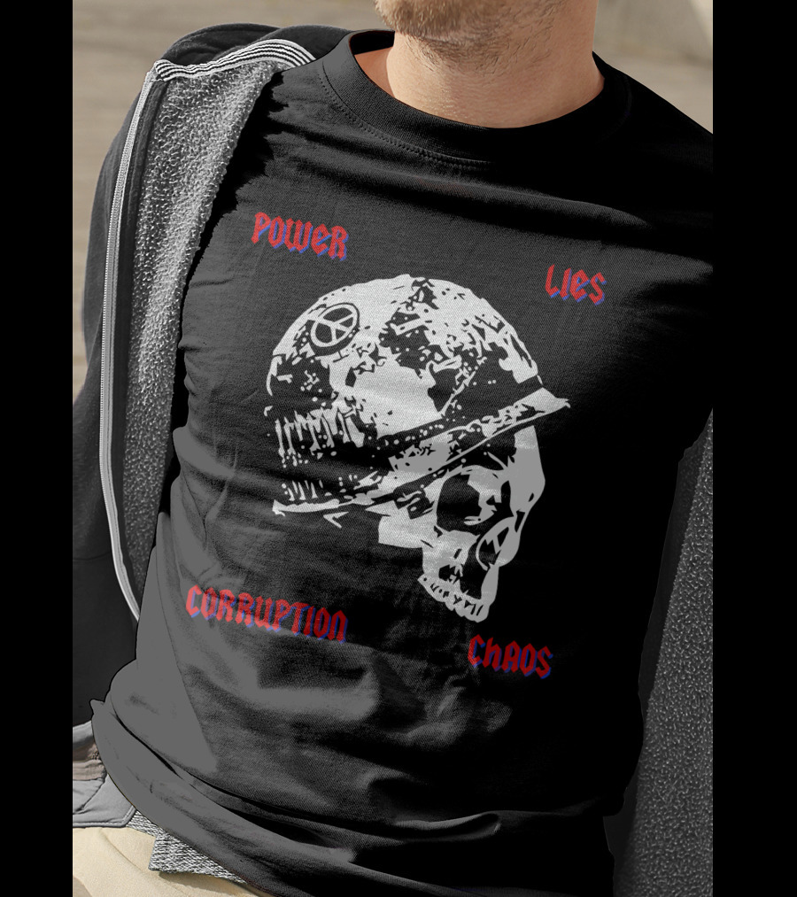 Power Lies Corruption Chaos Skull With Helmet And Peace T-Shirt