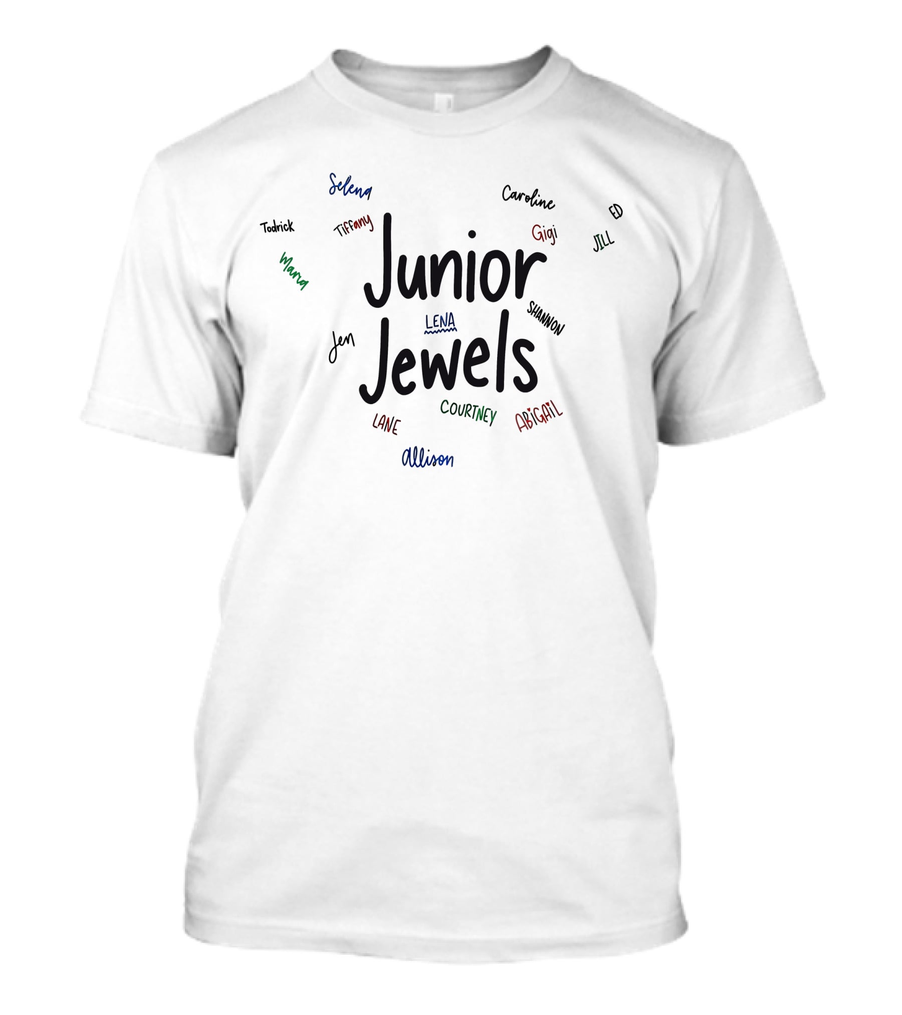 Taylor Swift Junior Jewels Signed Shirt Names Selena Gigi Ed Lena Abigail T-Shirt