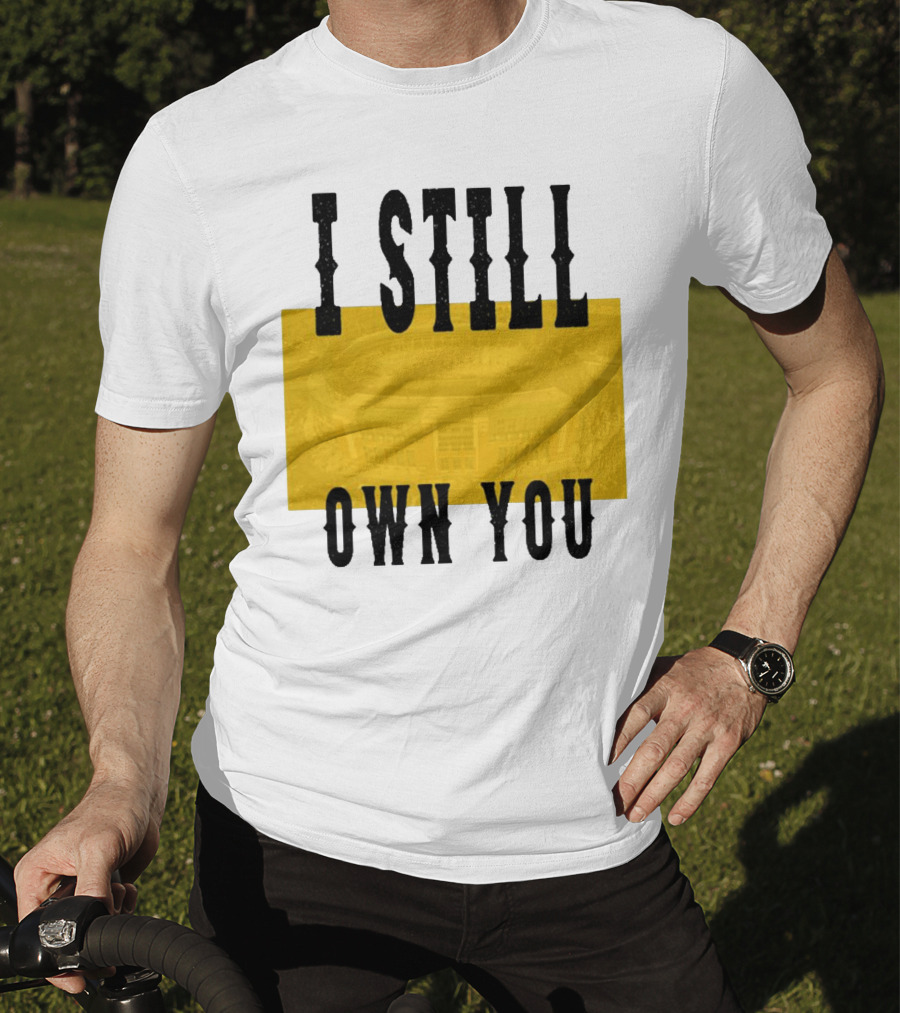 I Still Own You Green Bay Packers Stadium Highlight T-Shirt