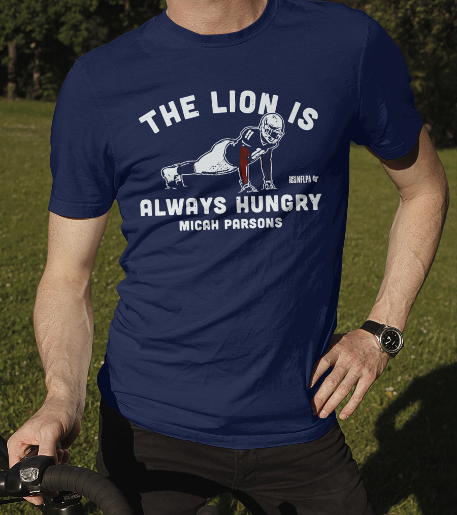 The Lion Is Always Hungry Micah Parsons Nflpa T-Shirt